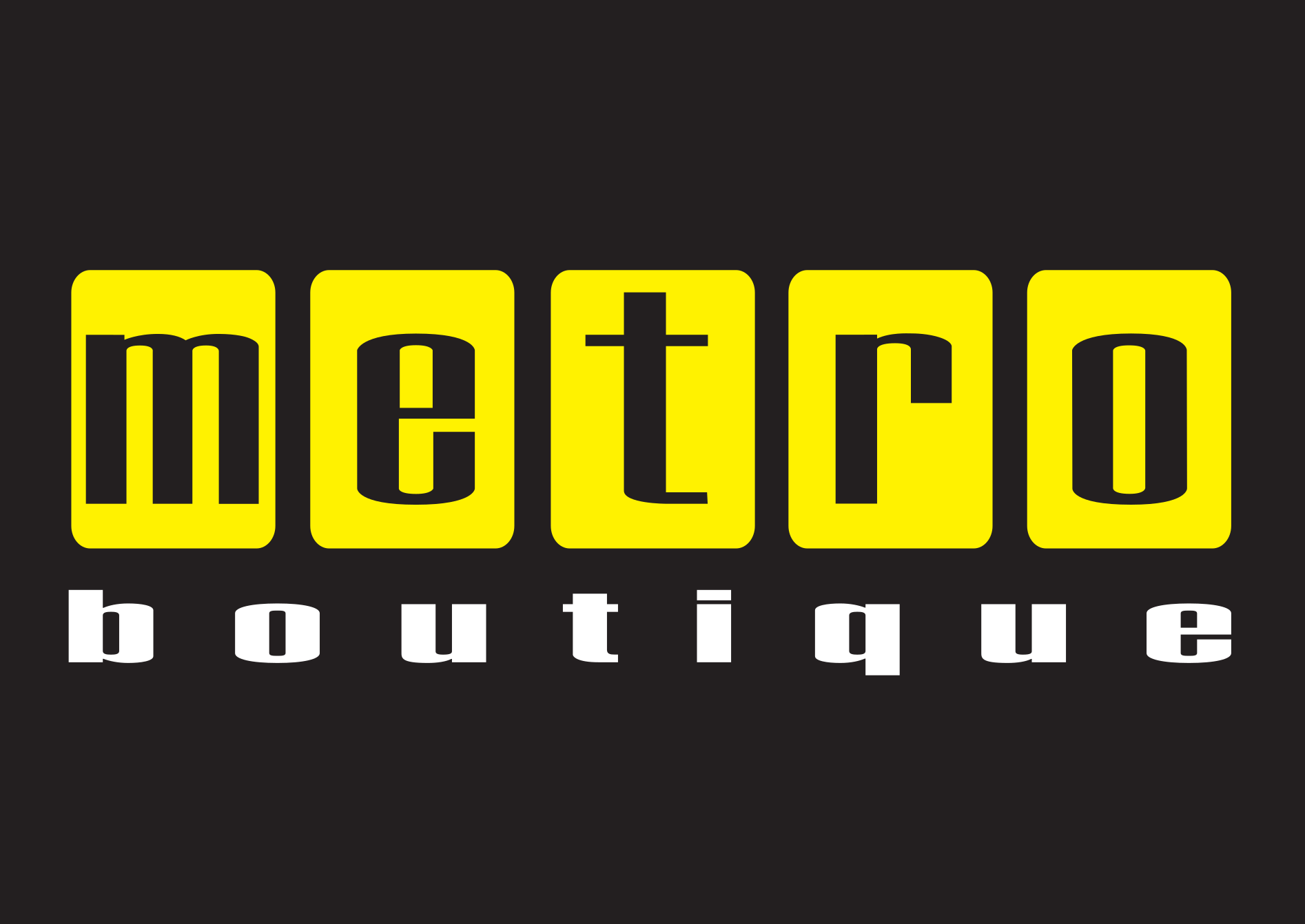 Metro Boutique